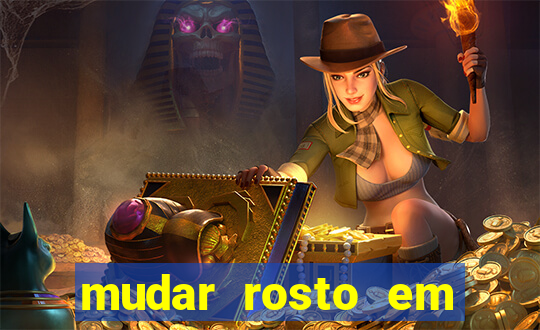 mudar rosto em fotos online